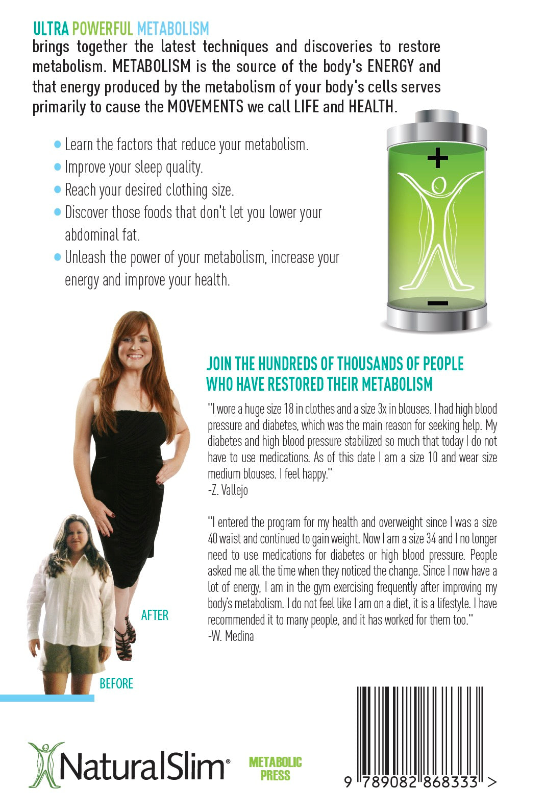 Ultra Powerful Metabolism